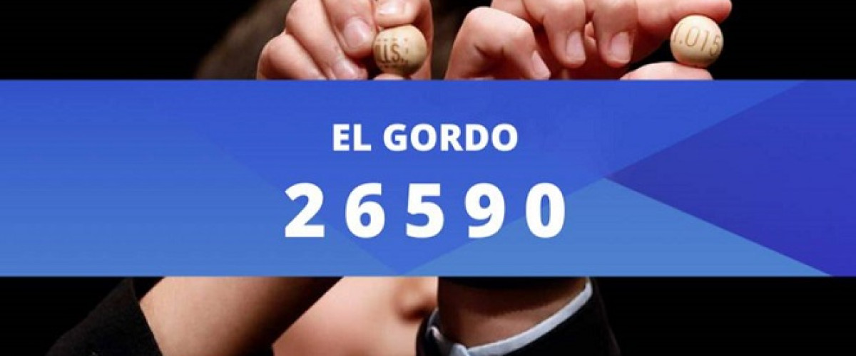 El número de El Gordo de Navidad de 2019 es el 26590